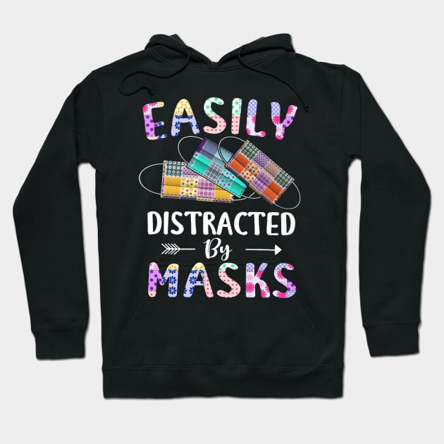 Easily Distracted By Masks Hoodie by arlenawyron42770